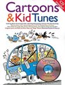 NM10088  Cartoons and Kid Tunes Bk/CD