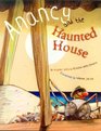 Anancy and the Haunted House