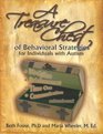 A Treasure Chest of Behavioral Strategies for Individuals With Autism