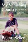 My Vanishing Country A Memoir