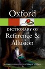 Oxford Dictionary of Reference and Allusion