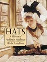 Hats  A History of Fashion in Headwear