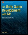 Pro Unity Game Development with C
