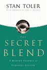 The Secret Blend : A Modern Parable of Personal Success