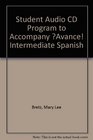 Student Audio CD Program to accompany Avance Intermediate Spanish