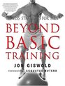 Beyond Basic Training  Fitness Strategies for Men