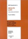 2003 Supplement to Health Law