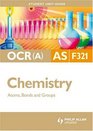 Atoms Bonds  Groups Ocr  As Chemistry Student Guide Unit F321