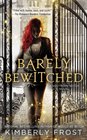 Barely Bewitched (Southern Witch, Bk 2)