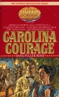 Carolina Courage (The Holts, Bk 3)