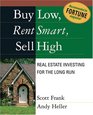 Buy Low Rent Smart Sell High