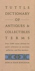 Tuttle Dictionary of Antiques and Collectibles Terms