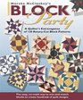 Marsha McCloskey's Block Party A Quilter's Extravaganza of 120 RotaryCut Block Patterns