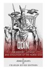 Odin The Origins History and Evolution of the Norse God