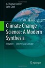 Climate Change Science A Modern Synthesis Volume 1  The Physical Climate