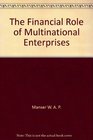 The financial role of multinational enterprises