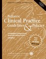 Pediatric Clinical Practice Guidelines  Policies 13th Edition A Compendium of Evidencebased Research for Pediatric Practice