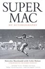Supermac My Autobiography
