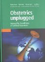 Obstetrics unplugged Manual for Conditions of Limited Resources