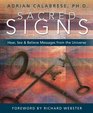 Sacred Signs Hear See  Believe Messages from the Universe