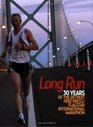 Long Run  30 Years of the Detroit Free Press/Flagstar International Marathon