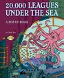 20000 Leagues Under the Sea A PopUp Book