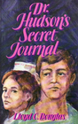 Dr Hudson's Secret Journal