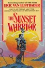 The Sunset Warrior