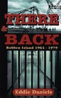 There and Back Robben Island 19641979