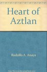 Heart of Aztlan