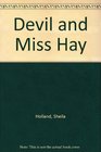 Devil and Miss Hay