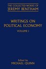 Writings on Political Economy Volume I