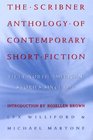 The Scribner Anthology of Contemporary Short Fiction  Fifty North American American Stories Since 1970