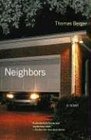 Neighbors  A Novel