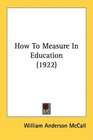 How To Measure In Education