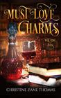 Must Love Charms A Paranormal Women's Fiction Mystery