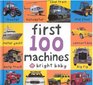 First 100 Machines (Bright Baby)