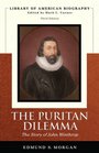 Puritan Dilemma The Story of John Winthrop  The