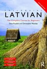 Colloquial Latvian The Complete Course for Beginners