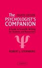 The Psychologist's Companion  A Guide to Scientific Writing for Students and Researchers