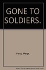 Gone to Soldiers