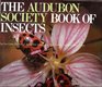The Audubon Society Book of Insects