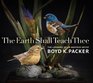 The Earth Shall Teach Thee: The Lifework of an Amateur Artist