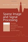 Sparse Image and Signal Processing Wavelets and Related Geometric Multiscale Analysis