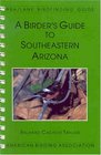 A Birder's Guide to Southeastern Arizona