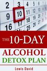 The 10-Day Alcohol Detox Plan