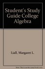 Student's Study Guide College Algebra
