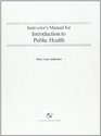 Intro Public Health Instructor's Manual