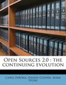 Open Sources 20 the continuing evolution