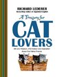 A Treasury for Cat Lovers Wit and Wisdom Information and Inspiration About